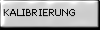 Kalibrierung